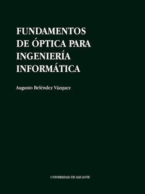cover image of Fundamentos de óptica para Ingeniería Informática